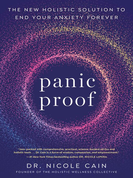 Title details for Panic Proof by Dr. Nicole Cain - Available